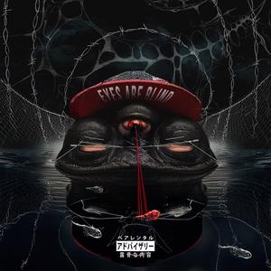Eyes Are Blind (Explicit)