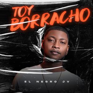 TOY BORRACHO (feat. Sanyi Montana)
