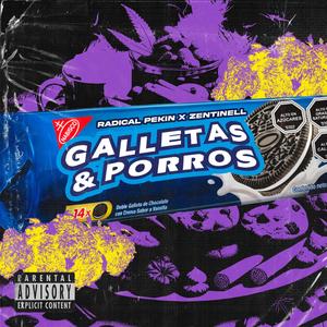 GALLETAS Y PORROS (feat. Pekín) [Explicit]