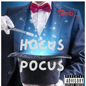 Hocus Pocus (Explicit)