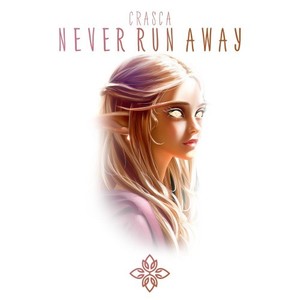 Never Run Away (Radio Edit)