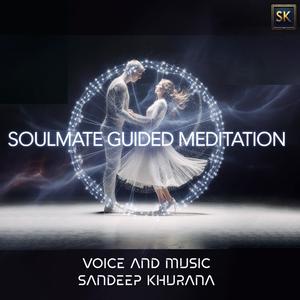Soulmate Guided Meditation