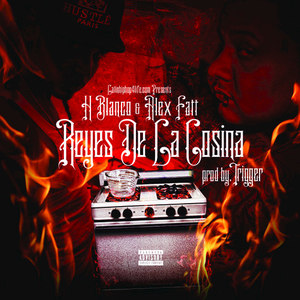 Reyes De La Cosina(Prod.Trigger) (Explicit)