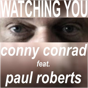 Watching You (Long Radio Version)