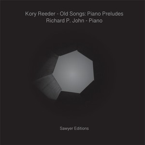 Old Songs: Piano Preludes