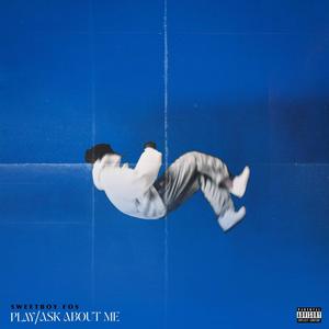 Ask About Me (Sped up) (feat. Razziboy) (Explicit)