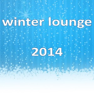 Winter Lounge 2014 (X-Mas Edition)