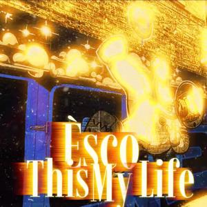 This My Life (Explicit)