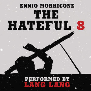 The Hateful Eight Overture (八恶人序曲)