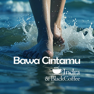 Bawa Cintamu