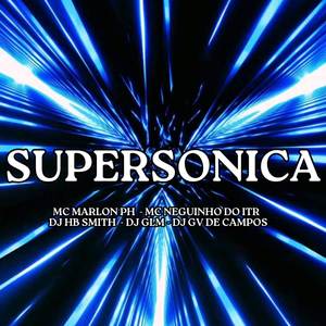 SUPERSONICA (Explicit)
