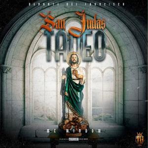 San Judas Tadeo (Explicit)