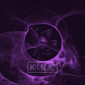 K.I.N.K.