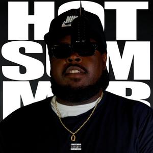 Hot Summer (Explicit)