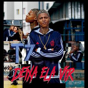 Deixa Ela Vir (Explicit)