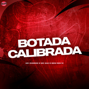 Botada Calibrada (Explicit)