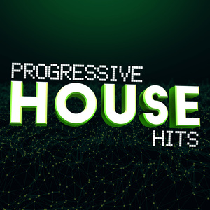 Progressive House Hits