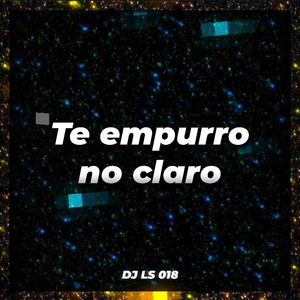 Te empurro no claro (Explicit)