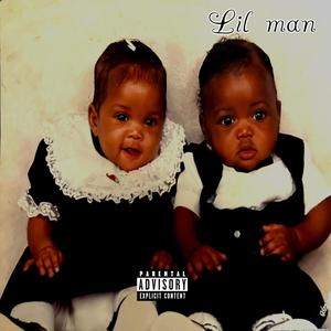 Lil man (Explicit)