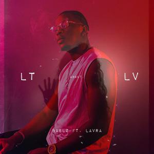 LTALV (feat. Lavra)