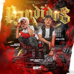 Bandidos (Explicit)