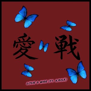 Love & War (Explicit)