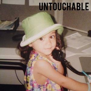 Untouchable