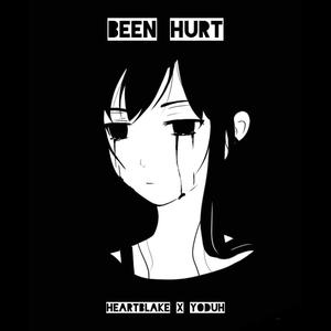 B33n Hurt (feat. Yoduh) [Explicit]
