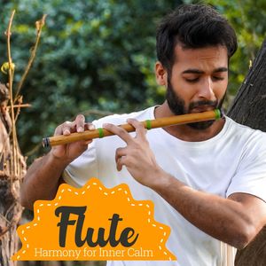 Flute Harmony For Inner Calm