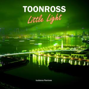 Little Light (Ioulianos Remixes)