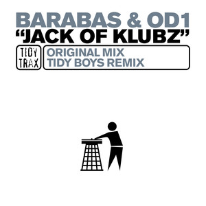 Jack Of Klubz (Tidy Boys Edit)