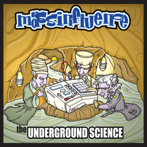 The Underground Science (Explicit)