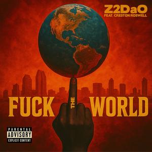 FTW (feat. CRESTON ROSWELL) (Explicit)