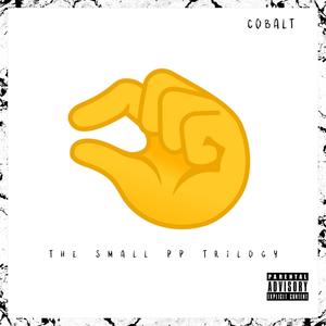 The Small PP Trilogy (Explicit)