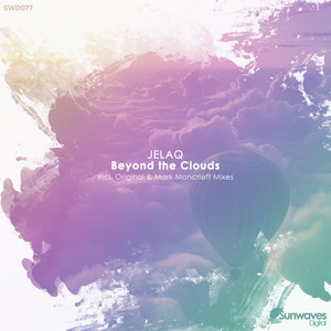 Beyond the Clouds (Mark Moncrieff Remix)
