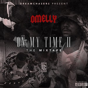 On My Time, Vol. II (Explicit)