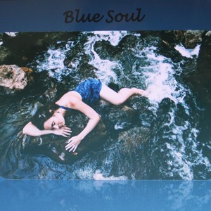 Blue Soul (Explicit)