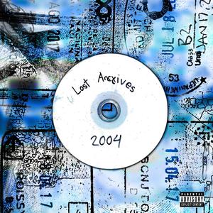 LOST ARCHIVES (Explicit)