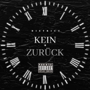 Kein Zurück (Explicit)