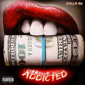 Addicted (Explicit)