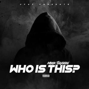 Who Is This ? (Explicit)