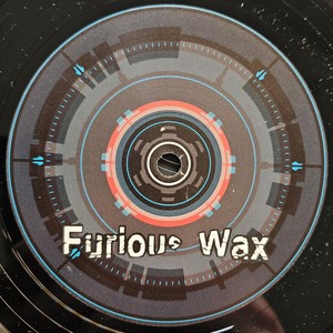 Furious Wax 002