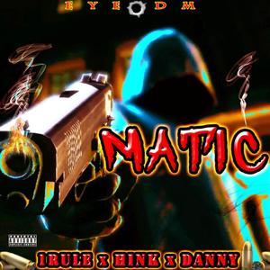 Matic feat.(1Rule, HINK YTN & Danny)