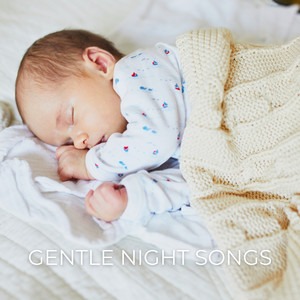 Gentle Night Songs