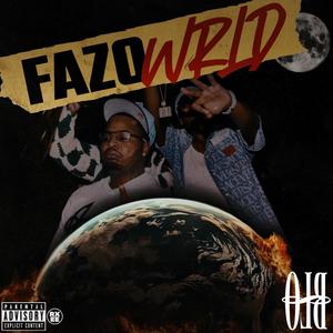 Fazowrld (Explicit)