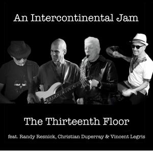 The Thirteenth Floor (feat. Randy Resnick, Christian Duperray & Vincent Legris) (Remix)