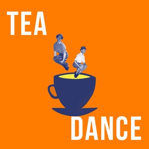 Tea Dance