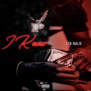 I Know (Explicit)