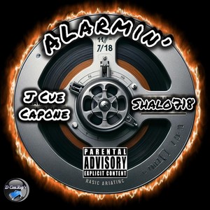 Alarmin’ (feat. Shalo'718) [Explicit]