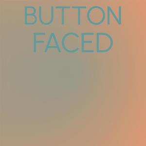 Button Faced